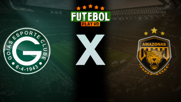 Assistir Goiás x Amazonas ao vivo online 04/04/2025
